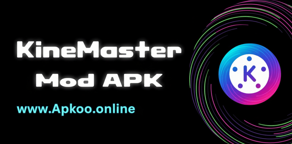 Kinemaster ModApk